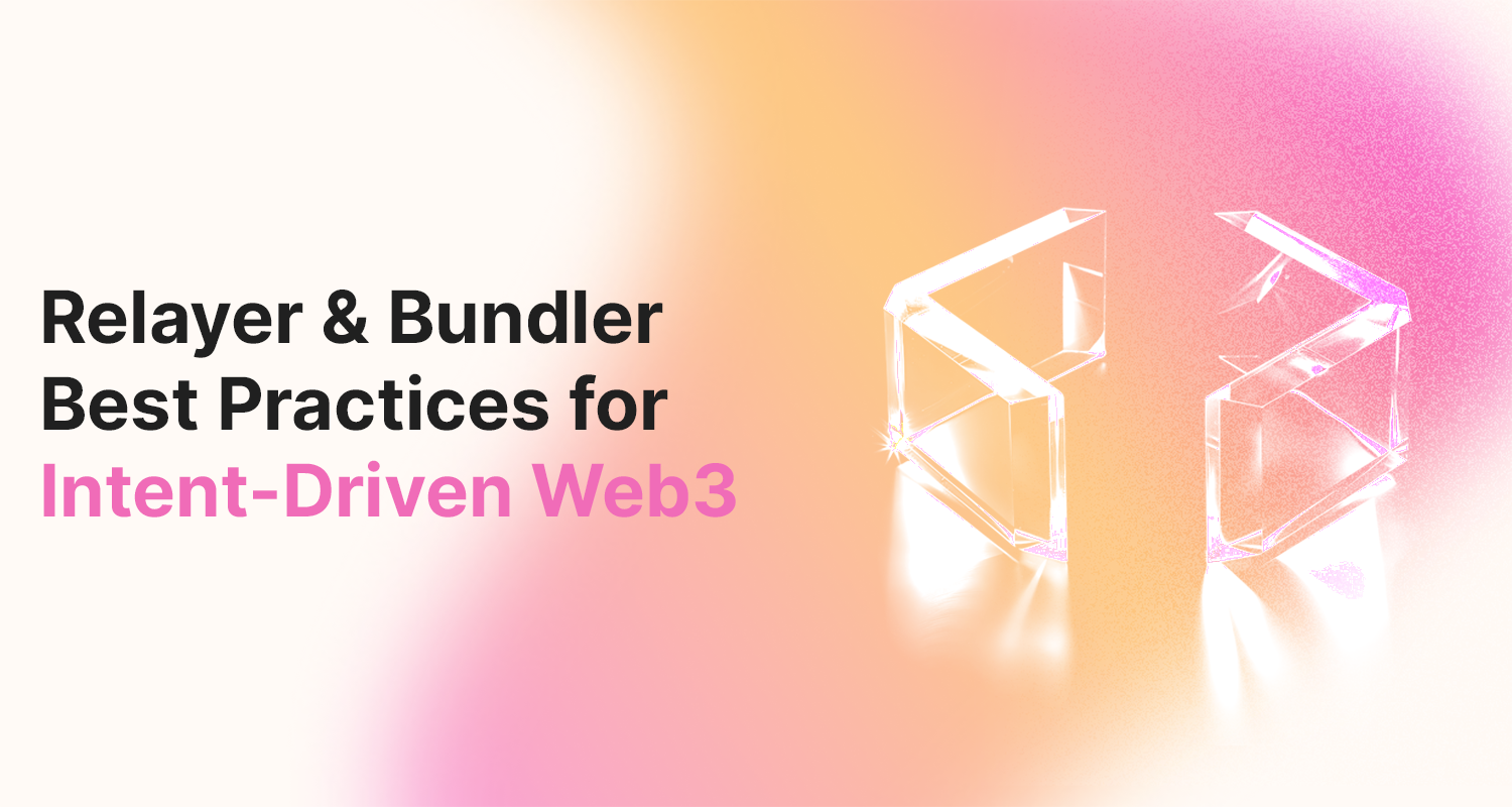 Relayer And Bundler Blog Banner